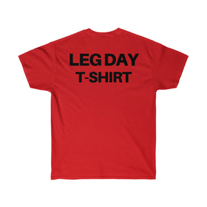 Statement Leg Day Tee