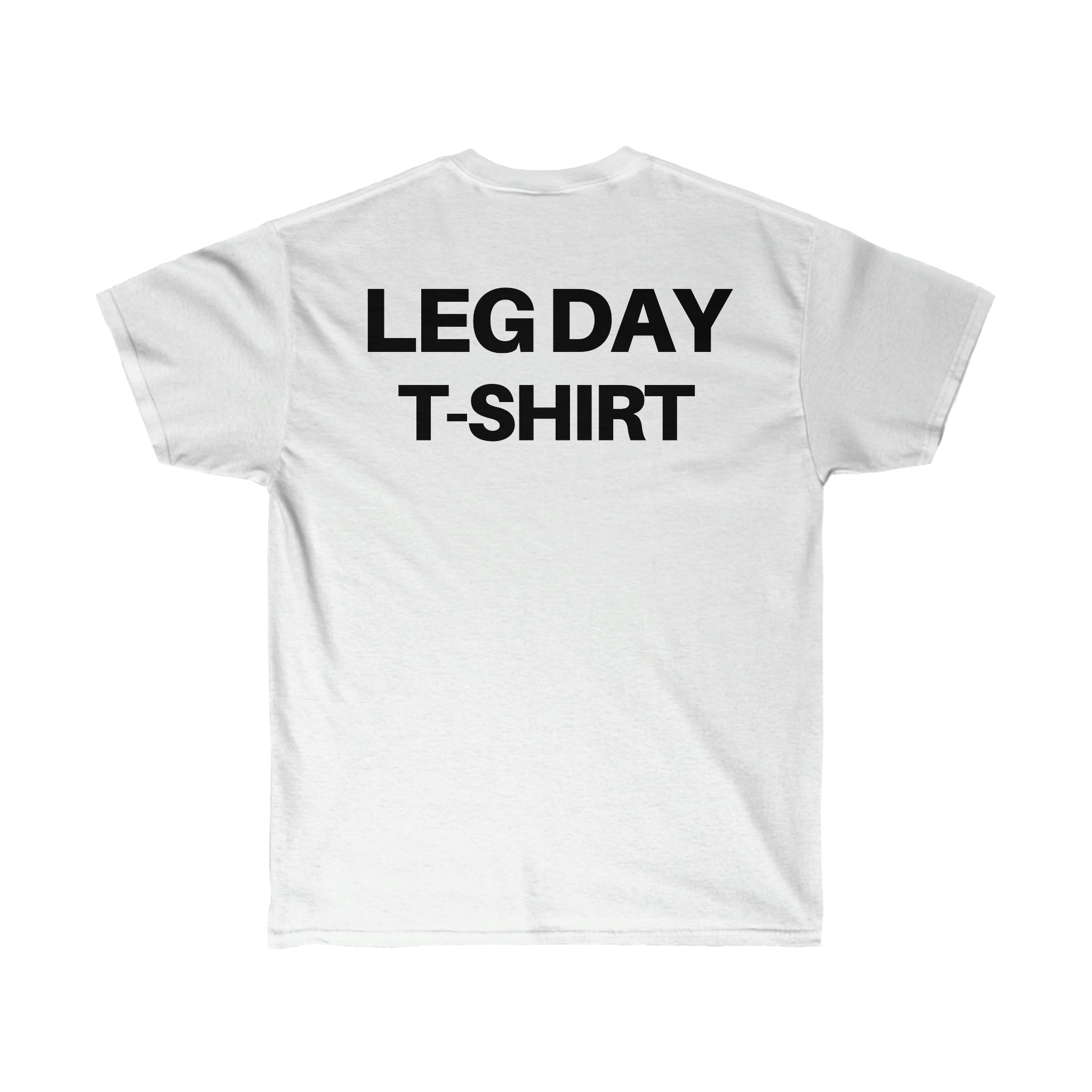 Statement Leg Day Tee