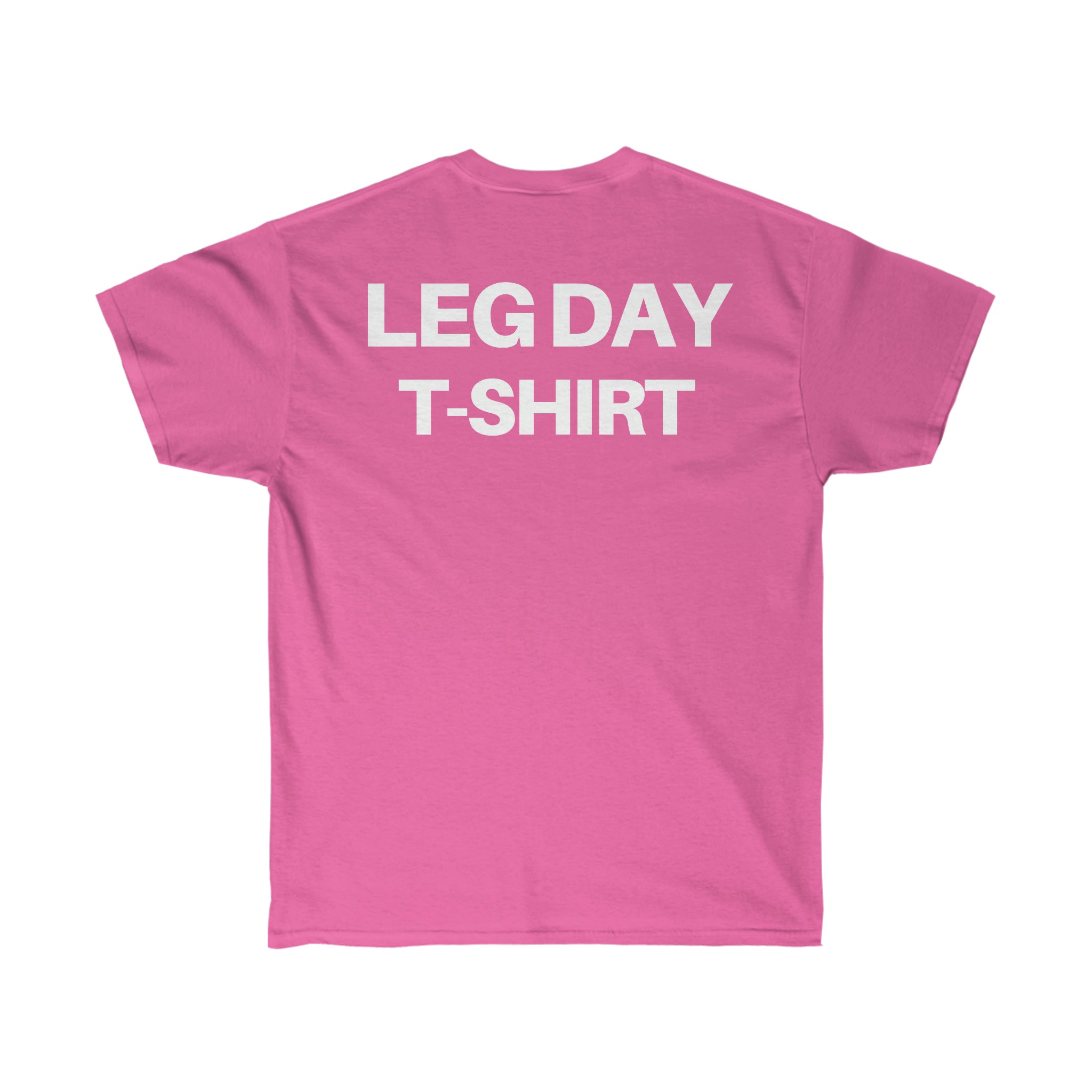 Statement Leg Day Tee